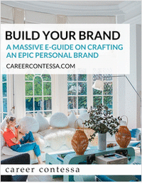Build Your Brand -  A Massive E-Guide on Crafting an Epic Personal Brand