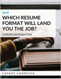 Quiz - Which Resume Format Will Land You The Job?