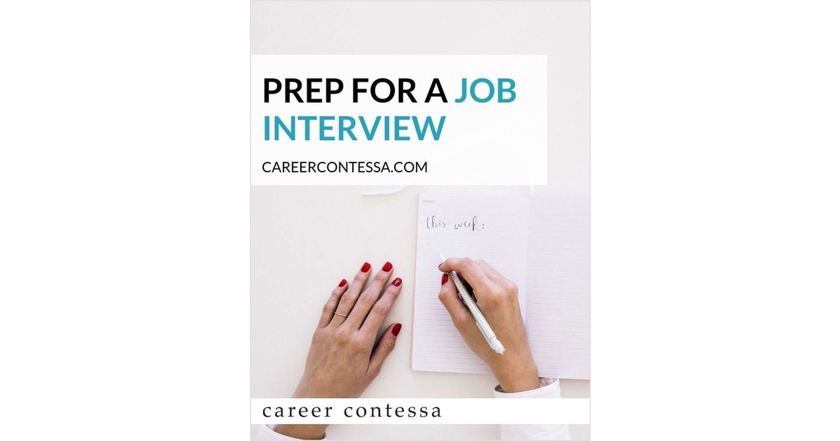 Prep For a Job Interview - Five Simple Steps to Seriously Dominate Your Next Job Interview
