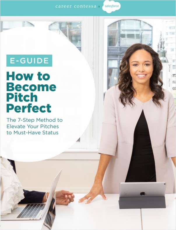 How to Become Pitch Perfect - The 7 Step Method to Evaluate Your Pitches to Must-Have Status