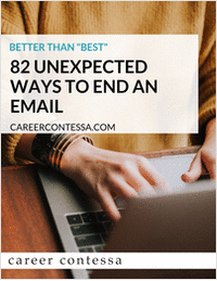 Better Than Best - 82 Unexpected Ways to End an Email