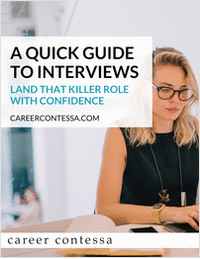 A Quick Guide to Interviews - Land that Killer Role with Confidence
