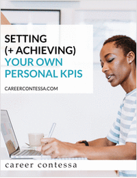 Setting (+ Achieving) Your Own Personal KPIs