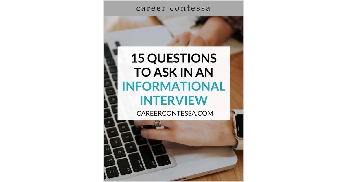 15 Questions to Ask in an Informational Interview