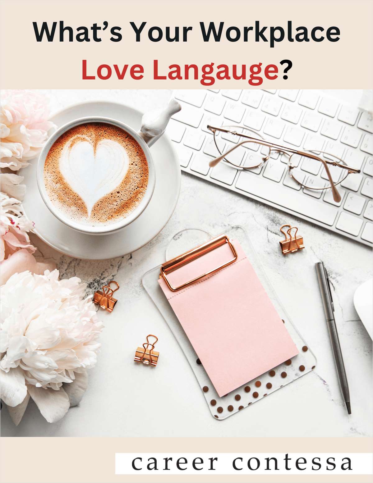 What's Your Workplace Love Language?