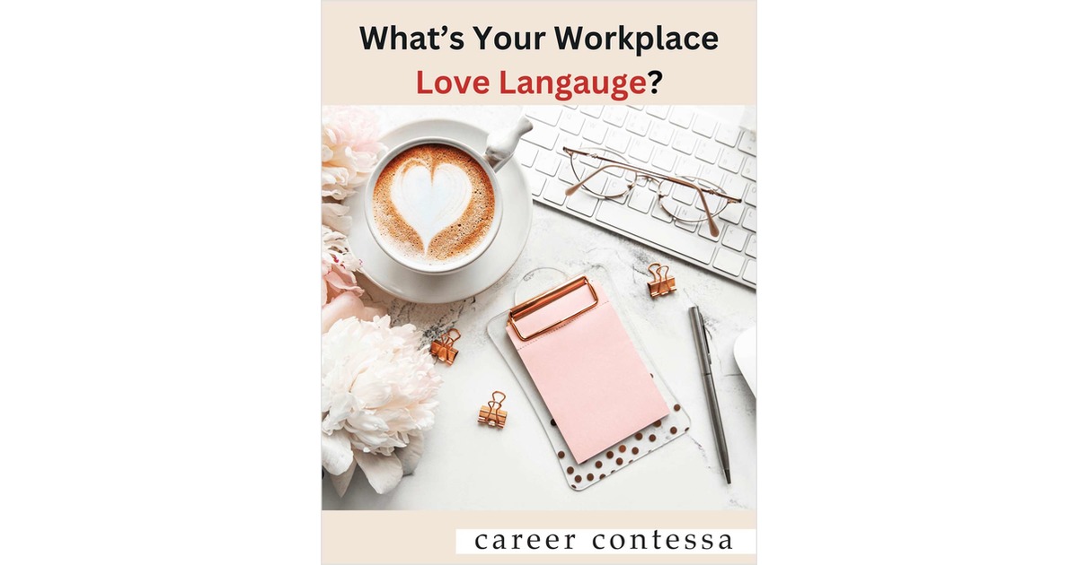 What's Your Workplace Love Language?
