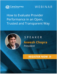 How to Evaluate Provider Performance in An Open, Trusted, and Transparent Way