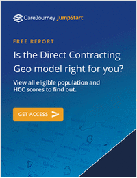 Is the CMS Geographic Direct Contracting Model Right For You?