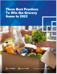 Three Best Practices To Win the Grocery Game in 2022