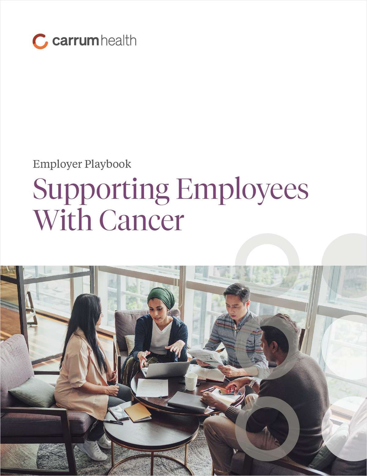 Employer Playbook: Supporting Employees With Cancer