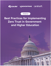 Best Practices for Implementing Zero Trust in Government and Higher Education