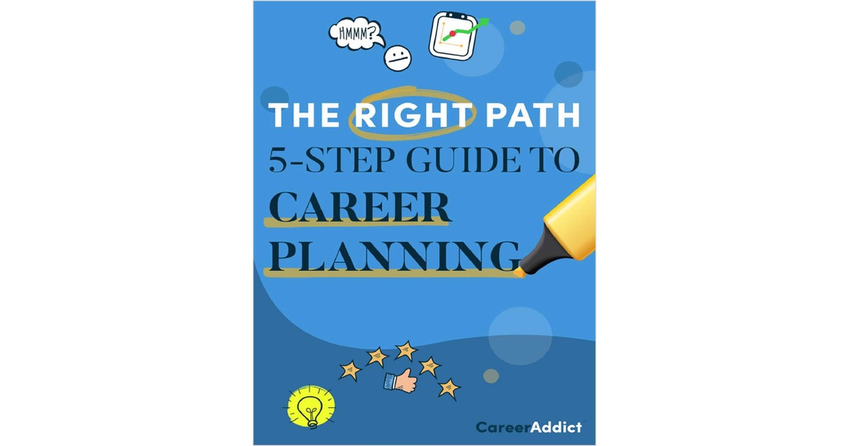 The Right Path 5-Step Guide to Career Planning
