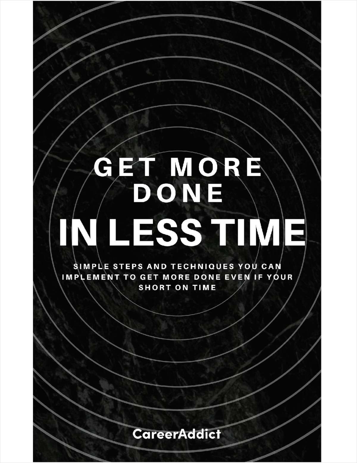 Get More Done In Less Time