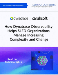 How Dynatrace Observability Helps SLED Organizations Manage Increasing Complexity and Change
