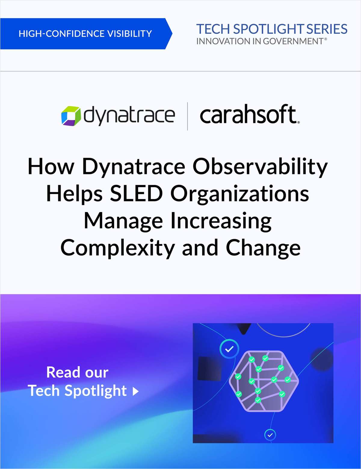 How Dynatrace Observability Helps SLED Organizations Manage Increasing Complexity and Change