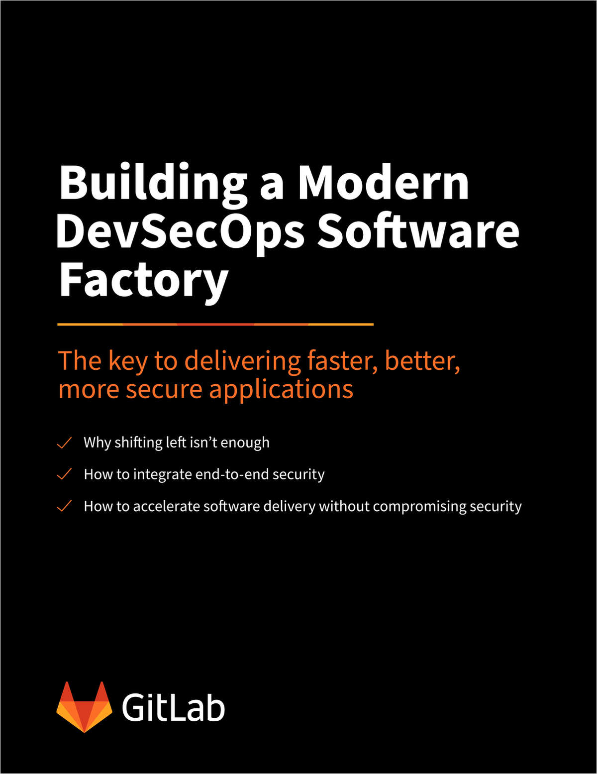 Building a Modern DevSecOps Software Factory