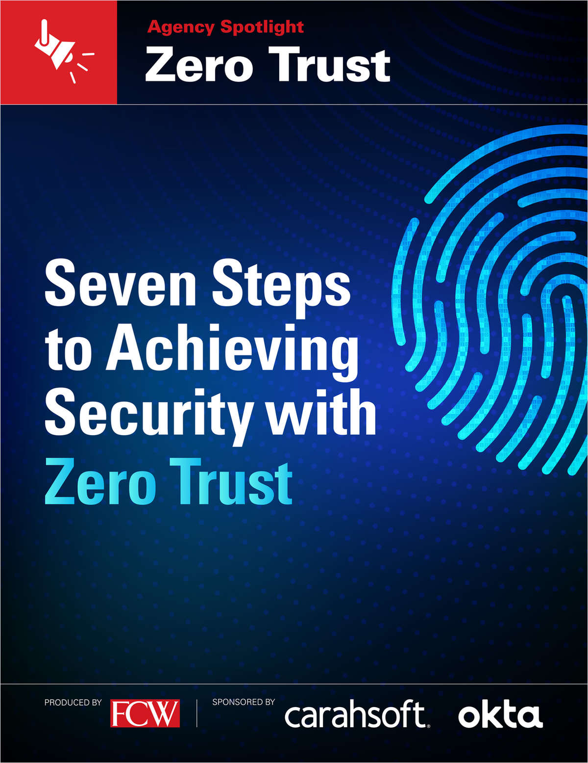 7 Steps to Achieving Security with Zero Trust