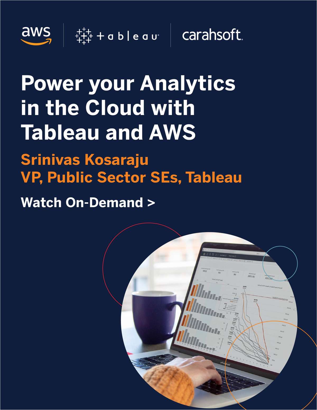 Power Your Analytics in the Cloud with Tableau and AWS