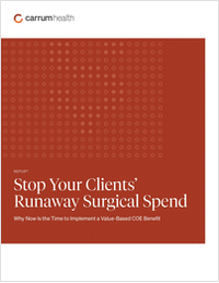 Stop Your Clients' Runaway Surgical Spend