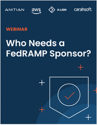 On-Demand Webinar: Who Needs a FedRAMP Sponsor?