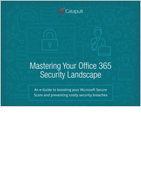 Mastering Your Office 365 Security Landscape