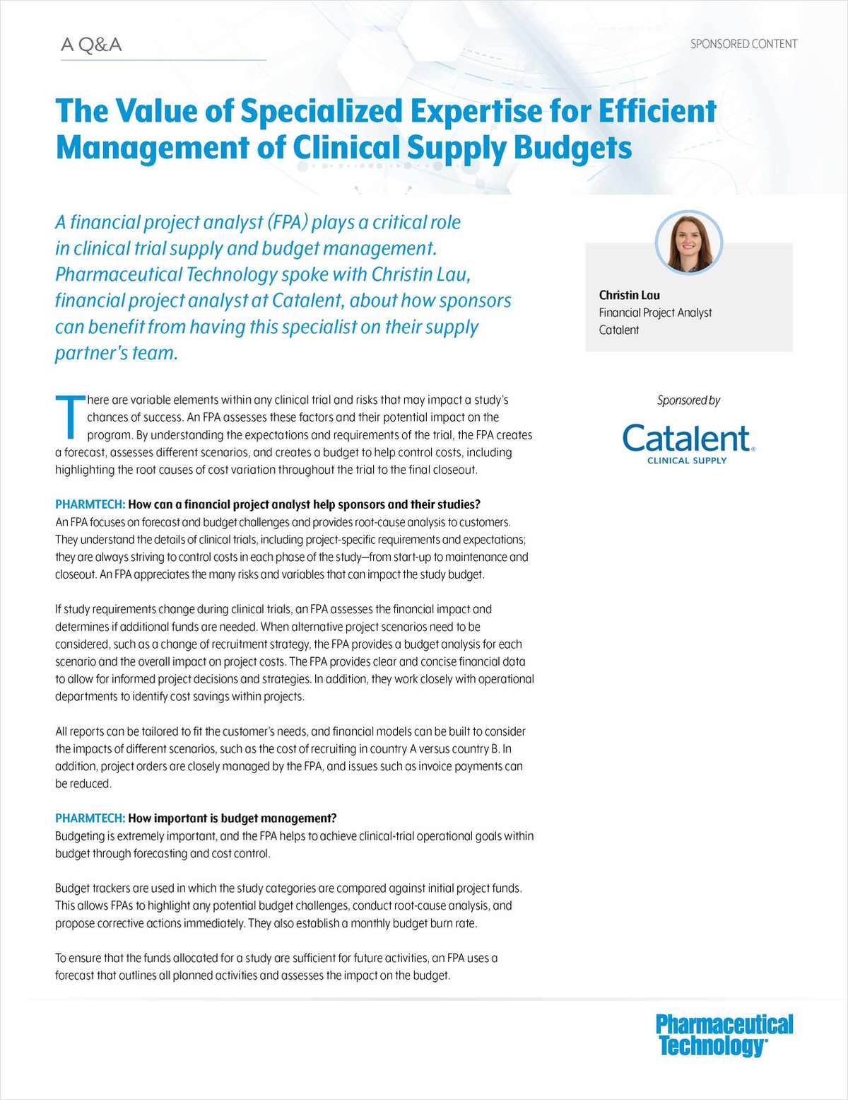 Specialized Expertise for Management of Clinical Supply Budgets