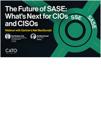 The Future of SASE: What's Next for CIOs and CISOs - Webinar with Gartner's Neil MacDonald