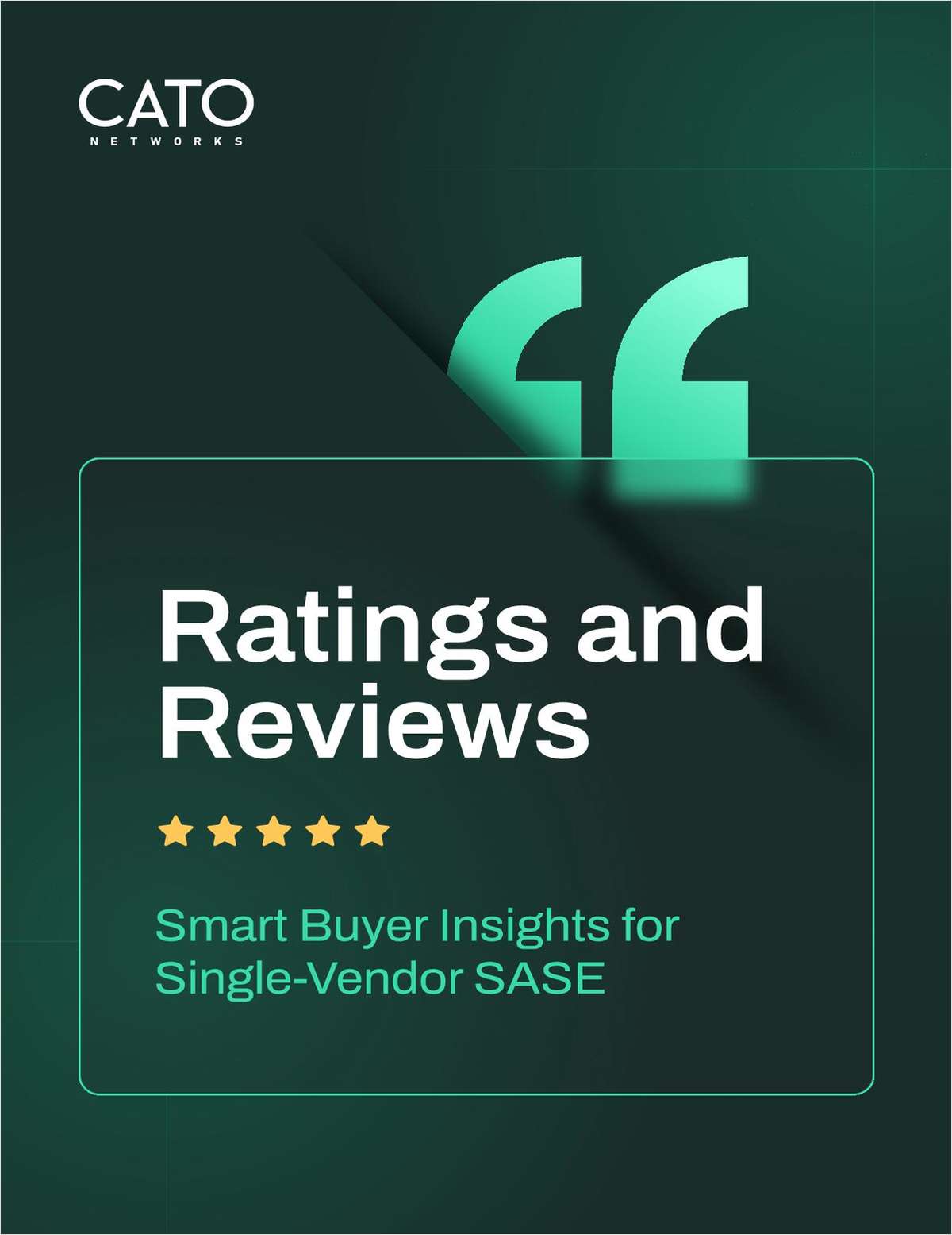 Ratings and Reviews: Smart Buyer Insights for Single-Vendor SASE