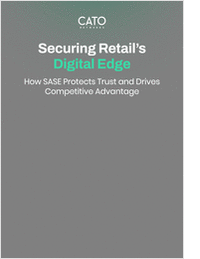 Securing Retail's Digital Edge: How SASE protects trust and drives competitive advantage
