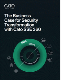 The Business Case for Security Transformation with Cato SSE 360