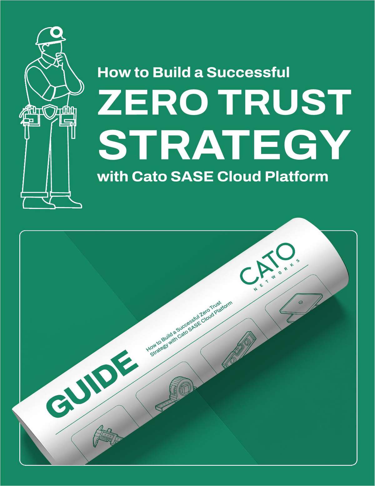 Building a Successful Zero Trust Strategy