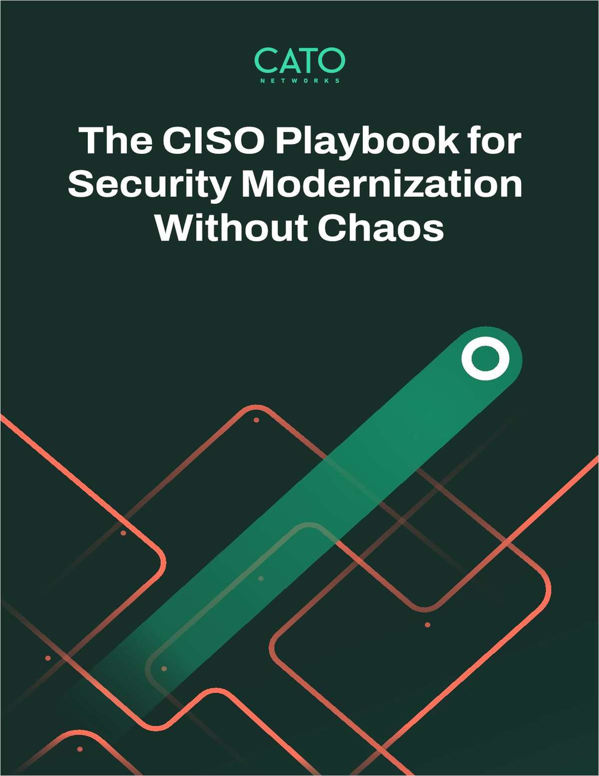 The CISO Playbook for Security Modernization Without Chaos