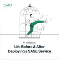 An Inside Look: Life Before and After Deploying a SASE Service
