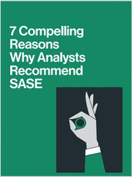 7 Compelling Reasons Why Analysts Recommend SASE