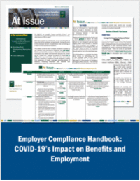 Employer Compliance Handbook: COVID-19's Impact on Benefits and Employment