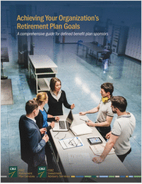 Achieving Your Organization's Retirement Plan Goals