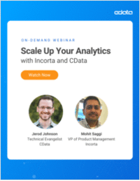 Scale Up Your Analytics with Incorta and CData