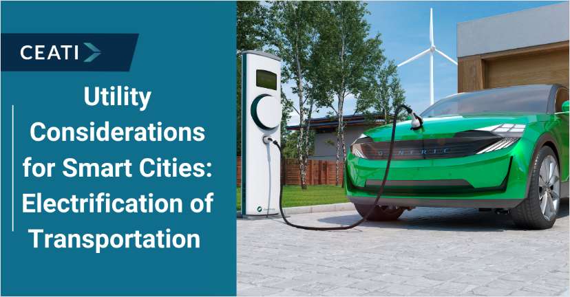Utility Considerations for Smart Cities: Electrification of Transportation