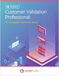 Customer Validation Professionals: An In-Depth Look for 2020