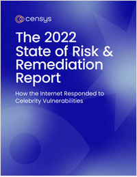The 2022 State of Risk & Remediation Report