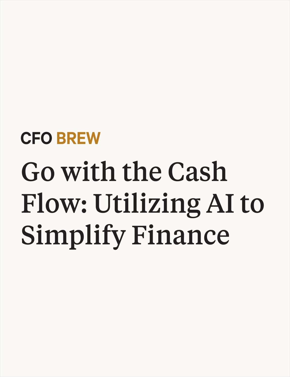 Go with the Cash Flow: Utilizing AI to Simplify Finance