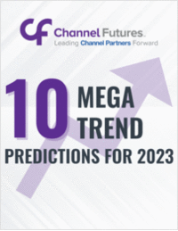 10 Mega Trend Predictions for the Channel in 2023