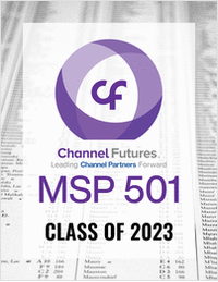 Channel Futures MSP 501 2023 Rankings - Get Notified