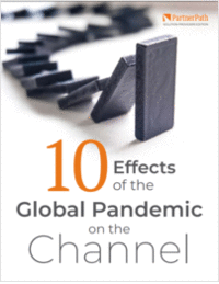 10 Effects of the Global Pandemic on the Channel