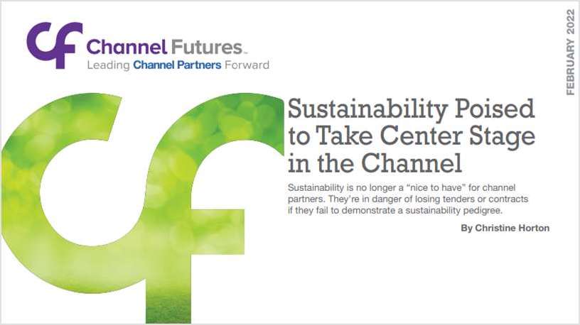 Sustainability Poised to Take Center Stage in the Channel