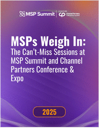 MSPs Weigh In: The Can't-Miss Sessions at MSP Summit and Channel Partners Conference & Expo 2025