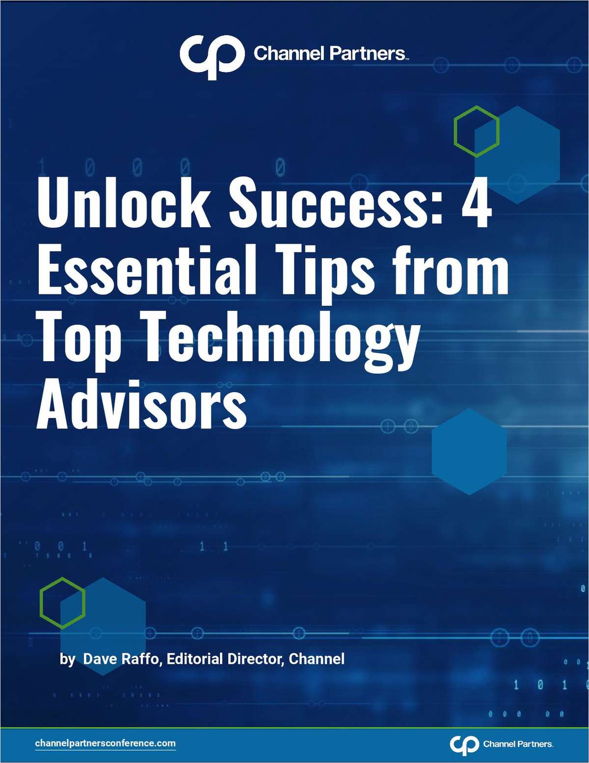 Unlock Success: 4 Essential Tips from Top Technology Advisors
