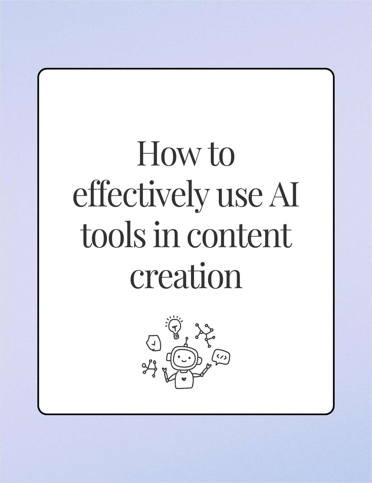 How to Use ChatGPT Like a Content Creation Pro