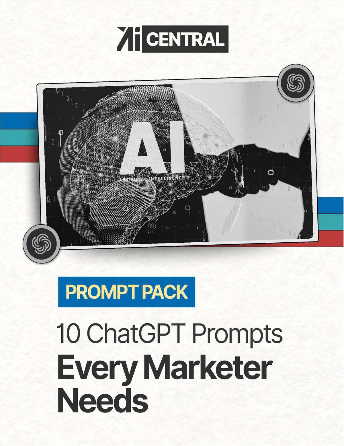 10 ChatGPT Prompts Every Marketer Needs to Drive Conversions