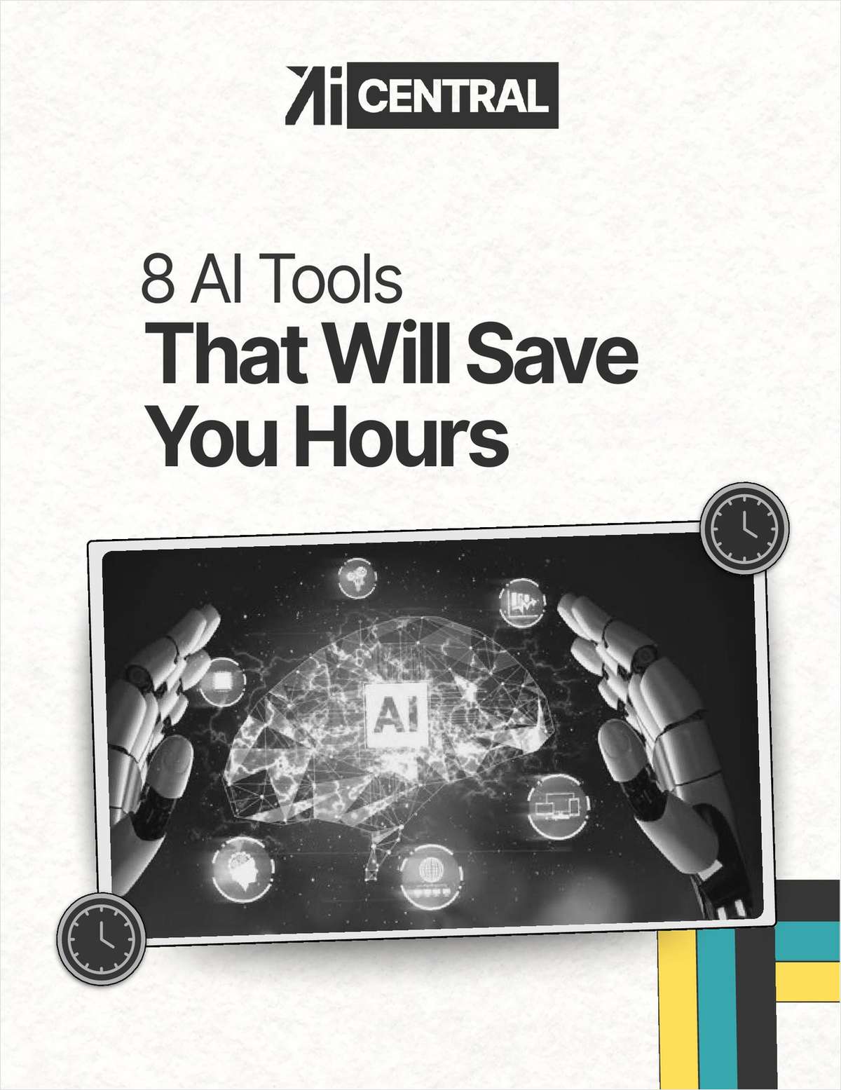 8 AI Tools That Will Save You Hours Every Week